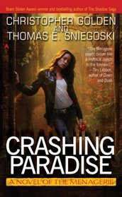 Crashing Paradise (The Menagerie , Bk 4)