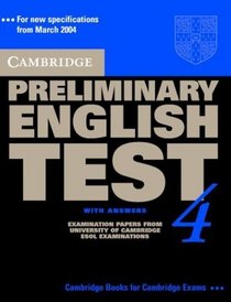 Cambridge Preliminary English Test 4 Self-study Pack: Examination Papers from the University of Cambridge ESOL Examinations (Cambridge Books for Cambridge Exams)
