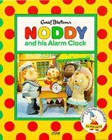 Noddy and His Alarm Clock (Noddy)
