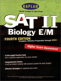Kaplan SAT II: Biology E/M, Fourth Edition: Higher score guaranteed (Sat II. Biology E/M)