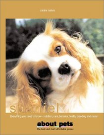 Charles Spaniel (About Pets)