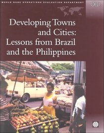 Developing Towns and Cities: Lessons from Brazil and the Philippines