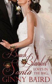 Beach Blanket Santa (Holiday Brides Series)