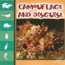 Camouflage and Disguise (Let's Look at Animals)