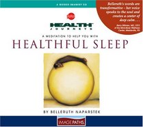 Health Journeys: A Meditation to Help You with Healthful Sleep