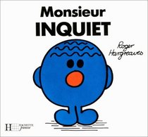 Monsieur Inquiet (Bonhomme)