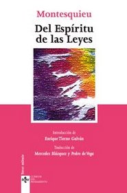 Del espiritu de las leyes/ The Spirit of Laws (Clasicos Del Pensamiento/ Thought Classics) (Spanish Edition)