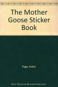 The Mother Goose Sticker Book