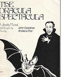 Dracular Spectacular: Music and Lyrics Score