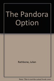The Pandora Option