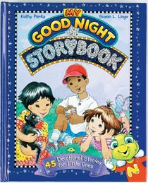 My Good Night Storybook: 45 Devotional Stories For Little Ones