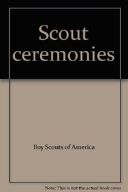 Scout ceremonies