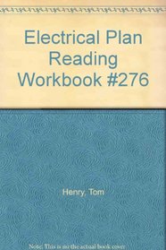 Electrical Plan Reading Workbook #276
