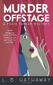 Murder Offstage (Posie Parker, Bk 1)