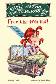Free The Worms! (Turtleback School & Library Binding Edition) (Katie Kazoo, Switcheroo)