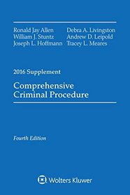 Comprehensive Criminal Procedure: 2016 Case Supplement