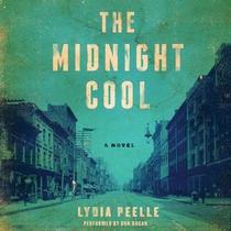 The Midnight Cool: A Novel