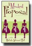 A Modest Proposal (The Butterfly Box, Vol 1)