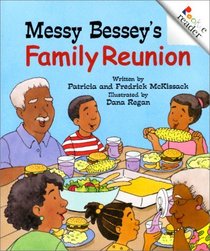 Messy Bessey's Family Reunion (Rookie Readers)