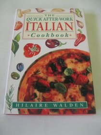 Quick After-work Italian Cookbook