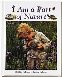 I Am a Part of Nature (Primary Ecology)