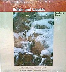 Solids and Liquids Teachers Guide (Science and Technology for Children)