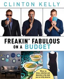 Freakin' Fabulous on a Budget