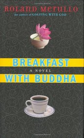 Breakfast with Buddha