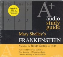 Frankenstein: An A+ Audio Study Guide (A+ Audio)