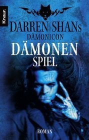 Darren Shans Dmonicon 3