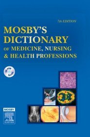 Mosby's Dictionary of Medicine, Nursing & Health Professions