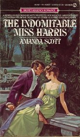 The Indomitable Miss Harris (Signet Regency Romance)