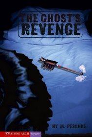 The Ghost's Revenge (Turtleback School & Library Binding Edition) (Vortex Books)