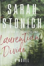Laurentian Divide: A Novel