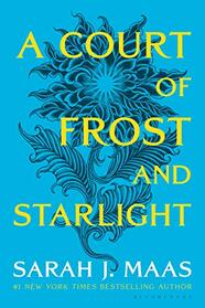 A Court of Frost and Starlight (A Court of Thorns and Roses, Bk 4)