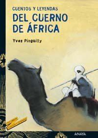 Cuentos Y Leyendas Del Cuerno De Africa (Spanish Edition)