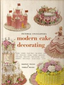 Pictorial Encyclopedia Modern Cake Decorating