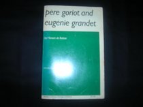 Pere Goriot and Eugenie Grandet