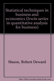 Statistical techniques in business and economics (Irwin series in quantitative analysis for business)