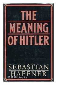 The meaning of Hitler