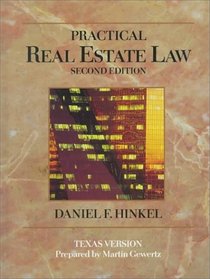 Practical Real Estate Law, Texas Version :