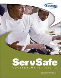 ServSafe Coursebook, Fourth Edition (does not include the Certification Exam Answer Sheet)