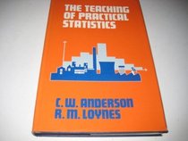 The Teaching of Practical Statistics (Wiley Series in Probability and Statistics)