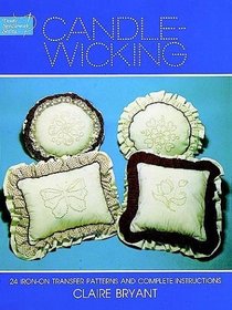 Candlewicking: Twenty-Four Iron-On Transfer Patterns and Complete Instructions (Dover Needlework)