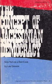 The Concept of Jacksonian Democracy: New York As a Test Case
