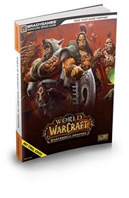 World of Warcraft: Warlords of Draenor Signature Series Strategy Guide