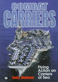 Combat Carriers: Flying Action on Carriers at Sea