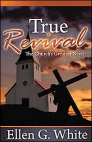 True Revival: The Church's Greatest Need