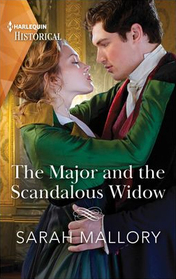 The Major and the Scandalous Widow (Harlequin Historical, No 1751)