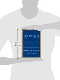 Derivatives: A Guide to Alternative Investments